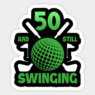 Happy 50th Birthday 50 and Still Swinging Gift Packed Golf Balls for Golfers Golfer Birthday copy Sticker